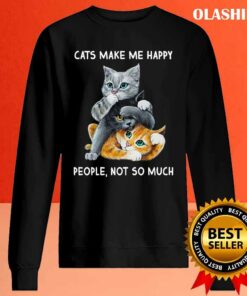Cat Lover T shirt Cats Make Me Happy People Not So Much T shirt 2