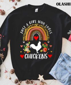 Chicken Rainbow Just A Girl Who Loves Chickens Leopard Chicken Shirt 1