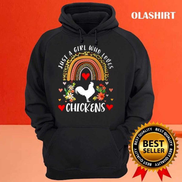 Chicken Rainbow Just A Girl Who Loves Chickens Leopard Chicken Shirt