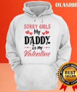 Daddy Is My Valentine Shirt, Valentine Shirt 2 Daddy Is My Valentine Shirt Valentine Shirt 3