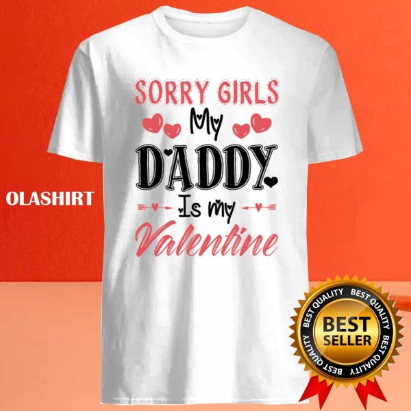 Daddy Is My Valentine Shirt, Valentine Shirt
