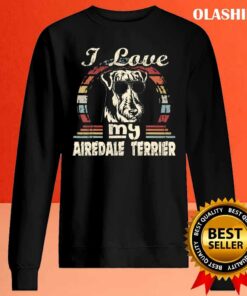 Dog Love I Love My Airedale Terrier Vintage Retro T-shirt 1 Dog Love I Love My Airedale Terrier Vintage Retro T shirt 2