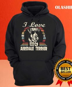 Dog Love I Love My Airedale Terrier Vintage Retro T-shirt 2 Dog Love I Love My Airedale Terrier Vintage Retro T shirt 3