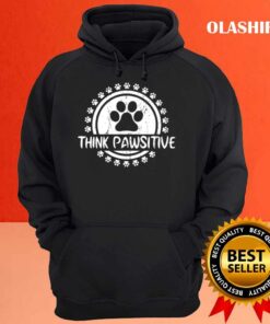 Dog Paw Print Cat Think Pawsitive Pet Lover Shirt 2 Dog Paw Print Cat Think Pawsitive Pet Lover Shirt 3