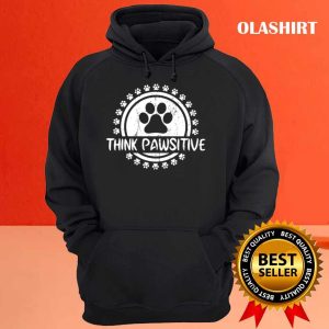 Dog Paw Print Cat Think Pawsitive Pet Lover Shirt 3