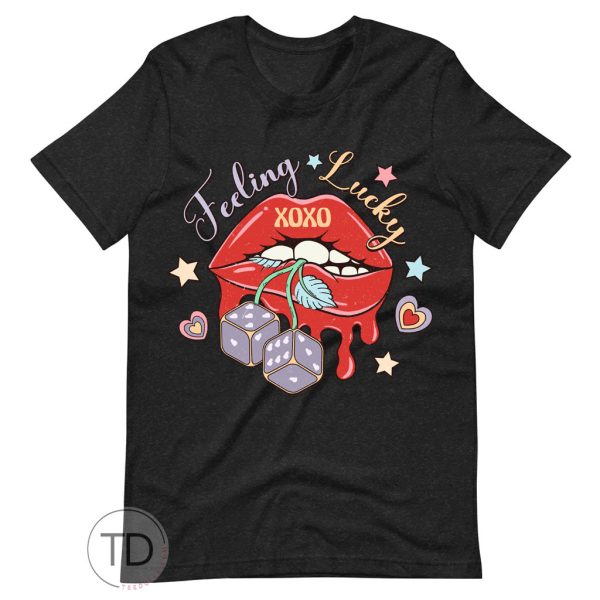 Feeling Lucky Lips – Valentine Shirts For Women