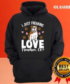 Freaking Love Frenchies Clothes Outfit Gift French Bulldog Shirt 3