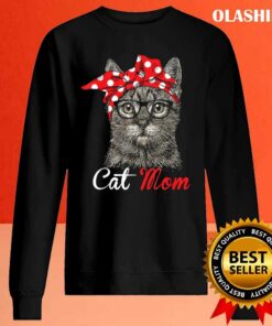 Funny Cat Mom Shirt For Cat Lovers-mothers Day Gift T-shirt 1 Funny Cat Mom Shirt For Cat Lovers mothers Day Gift T shirt 2