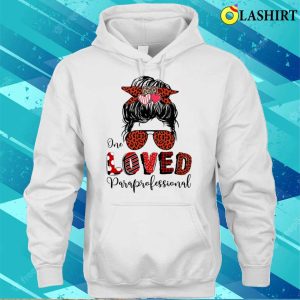 Funny One Loved Paraprofessional Valentines Day Para Lover Costume T shirt 3