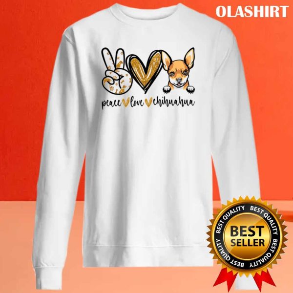 Funny Peace Love Chihuahua Dog Lover Shirt