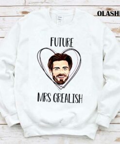 Future Mrs Grealish Soccer Lovers Shirt Kicking Off a Lifetime of Love 1