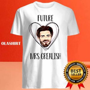 Future Mrs Grealish Soccer Lovers Shirt Kicking Off a Lifetime of Love 4