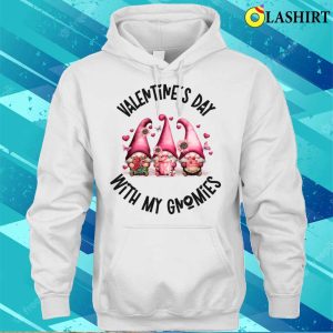 Gnome Valentines Day T shirt Valentines Day With My Gnomies T shirt 3