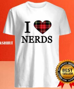 I Love Nerds T-shirt 3 I Love Nerds T shirt 4