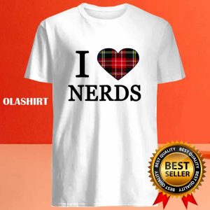 I Love Nerds T shirt 4