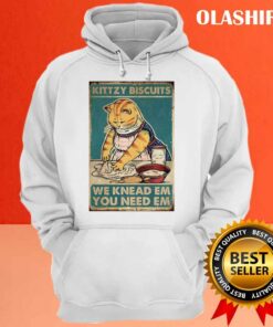 Kitty Biscuits We Knead Em You Need Em Funny Gifts For Cat Lover T shirt 3