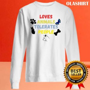 Loves Animals Tolerates People Shirt, Trending Shirt