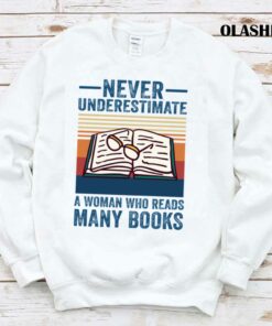 Never Underestimate A Woman Who Reads Many Books Lovers Vintage T shirt 1