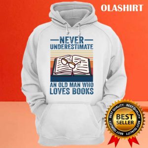 Never Underestimate An Old Man Who Loves Books Vintage T shirt 3