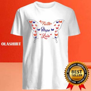 New Faith Hope Love T shirt Trending Shirt 4