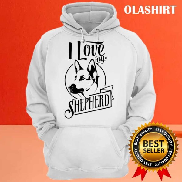 New I Love My German Shepherd T-shirt , Trending Shirt