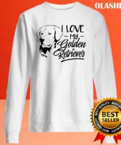 New I Love My Golden Retriever T-shirt , Trending Shirt 1 New I Love My Golden Retriever T shirt Trending Shirt 2