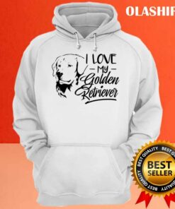 New I Love My Golden Retriever T-shirt , Trending Shirt 2 New I Love My Golden Retriever T shirt Trending Shirt 3