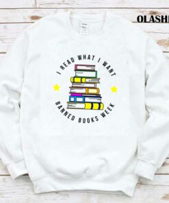 New I Read What I Want Funny Book Lovers Shirt Trending Shirt 1