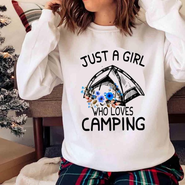 New Just A Girl Who Loves Camping Shirt, Girl Camping Flower Watercolor Shirt