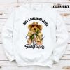 New Just A Girl Who Loves Sunflowers Shirt , Trending Shirt