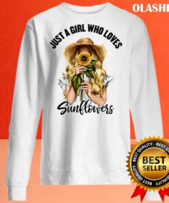 New Just A Girl Who Loves Sunflowers Shirt , Trending Shirt 1 New Just A Girl Who Loves Sunflowers Shirt Trending Shirt 2