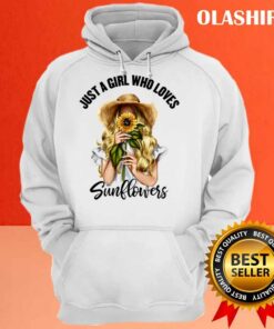 New Just A Girl Who Loves Sunflowers Shirt , Trending Shirt 2 New Just A Girl Who Loves Sunflowers Shirt Trending Shirt 3