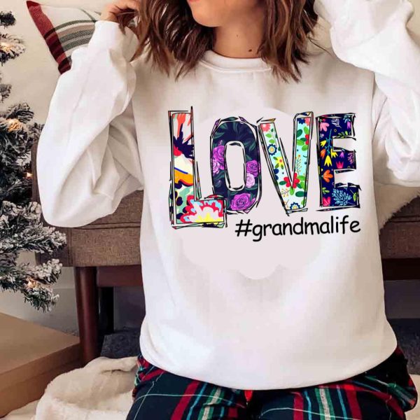 New Love Grandma Life Shirt , Trending Shirt