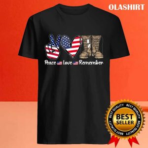 New Peace Love Remember Combat Boots Usa Flag Veteran Day T shirt 4