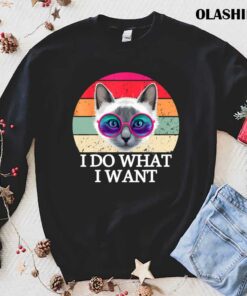 New Retro I Do What I Want Cat Funny Cat Lover T shirt 1
