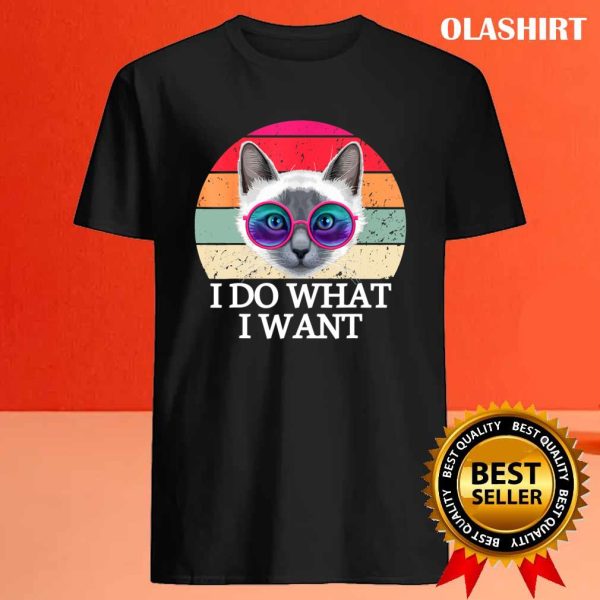 New Retro I Do What I Want Cat Funny Cat Lover T-shirt