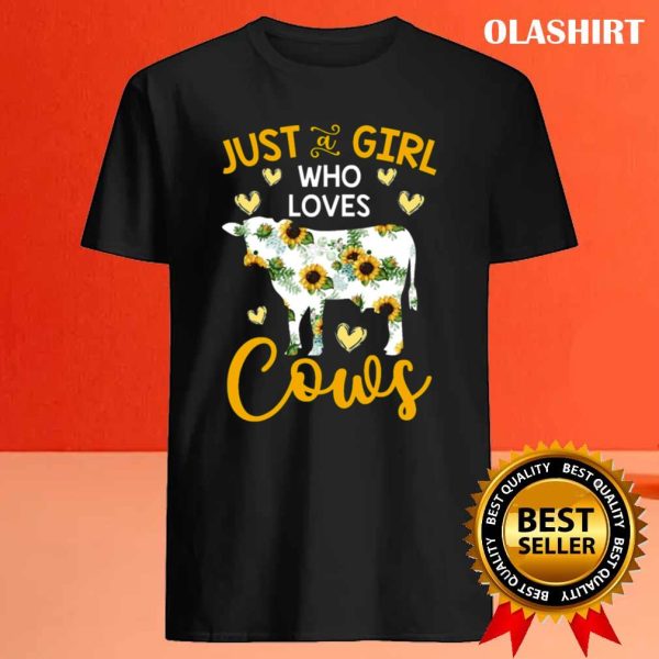 New Sunflower Just A Girl Who Loves Cows Shirt , Trending Shirt