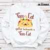 New Taco Cat Spelled Backwards Is Taco Cat Gift, Present For The Lovers Of Delicious Crispy Tacos