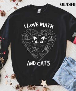 Official I Love Math And Cats Cute Kitty Cat Feline Lover T shirt 1