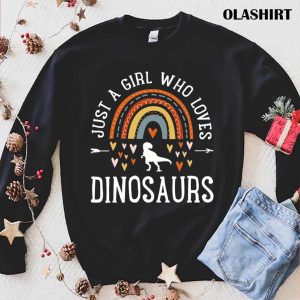 Official Just A Girl Who Loves Dinosaurs Rainbow Gifts For Dino Lover T-shirt