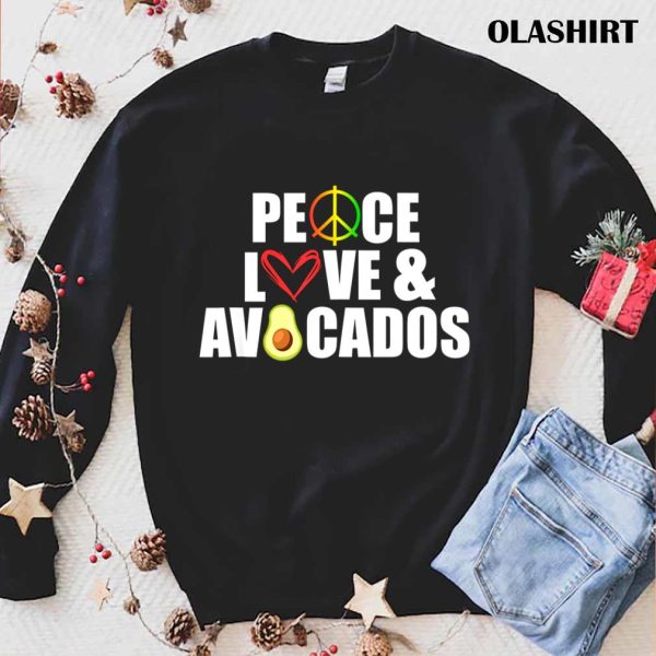 Peace Love And Avocados Funny Avocado T-shirt