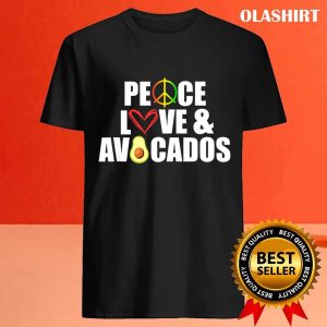 Peace Love And Avocados Funny Avocado T shirt 4