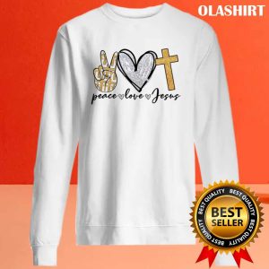 Peace Love Jesus T-shirt , Trending Shirt