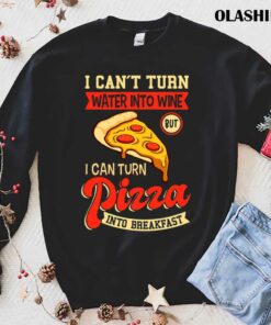 Pizza Meme Sayings For Pizza Lovers T shirt 1