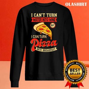 Pizza Meme Sayings For Pizza Lovers T-shirt