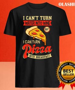 Pizza Meme Sayings For Pizza Lovers T shirt 4