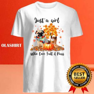 Pugs Scarf Autumn Tshirt Just A Girl Who Love Fall And Pugs T shirt 4