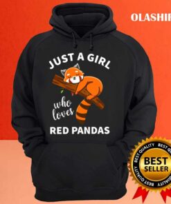 Red Panda Just A Girl Who Loves Red Pandas T shirt 3