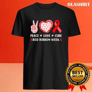 Red Ribbon Week Awareness Wear Red Peace Love Cure Costume T shirt 3