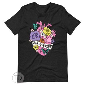 Self Love Club – Valentine’s Day Shirt